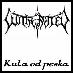 Witherated : Kula Od Peska
